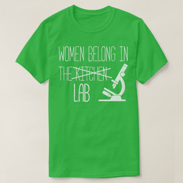 Camiseta Mujeres Pertenecen En El Laboratorio De Regalo De  (Diseño del anverso)