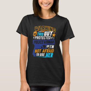 Camiseta Mujeres Policías Compañeras Policías Marido Novio