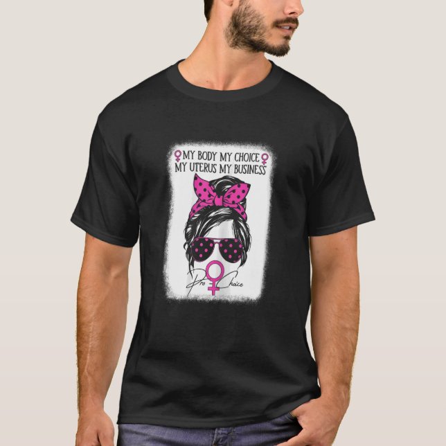Camiseta Mujeres Pro Choice Mi Cuerpo Mi Elección Mi Utero  (Anverso)