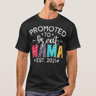 Camiseta Mujeres Promocionadas A Mama 2021 Pronto Por Prime