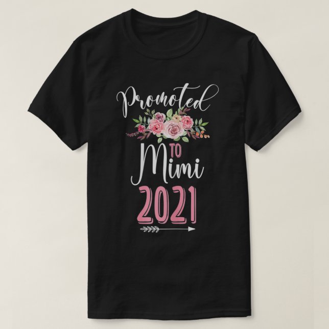 Camiseta Mujeres Promocionadas Pronto Para Ser Mimi 2021 Fl (Diseño del anverso)