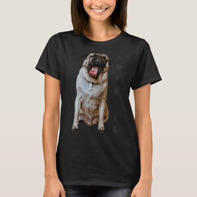 Camiseta Mujeres Pug Men Pug Mom Dad Life Love Dog Mascota  (Anverso)