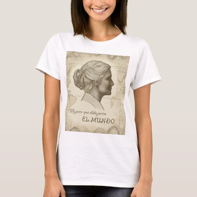 Camiseta Mujeres que dibujaron el mundo (Anverso)