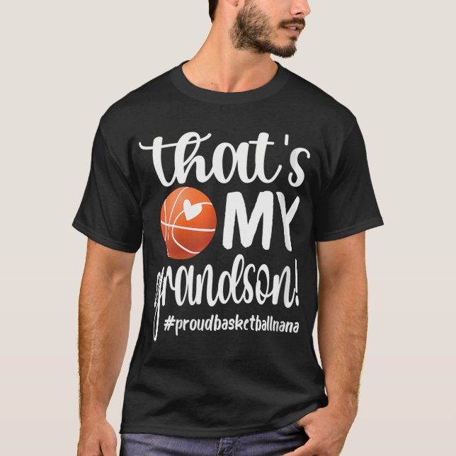 Camiseta Mujeres Que Es Mi Nieto Nana Basketba (Anverso)