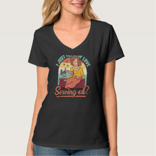 Camiseta Mujeres que me están helando el amor por coser bie