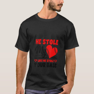 Camiseta Mujeres Que Me Robó El Corazón Como Si Te Robara L