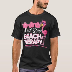 Camiseta Mujeres Que Necesito Un Poco De Terapia De Playa M