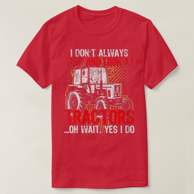 Camiseta Mujeres que no siempre paro de mirar a los tractor (Diseño del anverso)