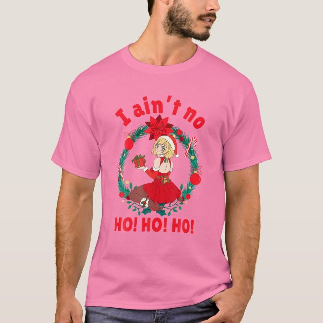 Camiseta Mujeres que no son Ho Ho no son Ho (Anverso)