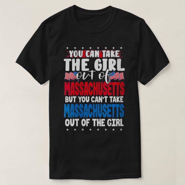 Camiseta Mujeres que puedes sacar al Chica de Massachusetts (Diseño del anverso)