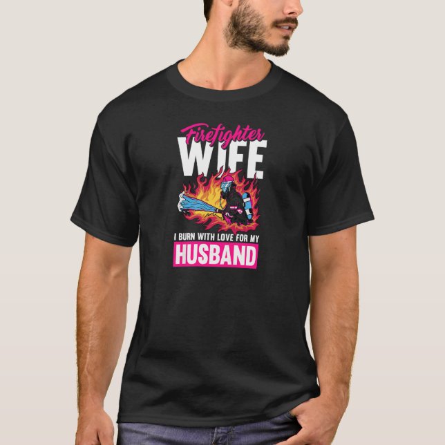 Camiseta Mujeres Que Quemé Con Amor Por Mi Esposo Fuego (Anverso)