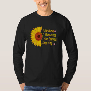 Camiseta Mujeres Que Sobreviví A Un Narcisista Que Puedo So