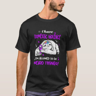 Camiseta Mujeres que tengo violencia doméstica que puedo ha