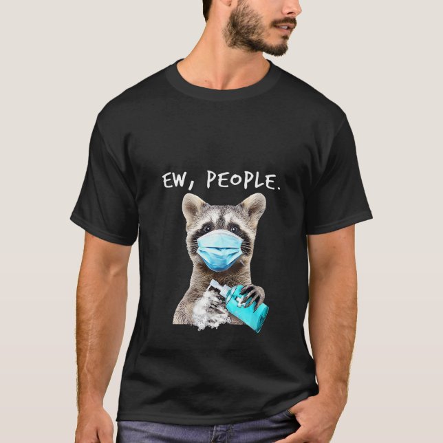 Camiseta Mujeres Raccoon Ew Personas Trash Panda Con Cara (Anverso)