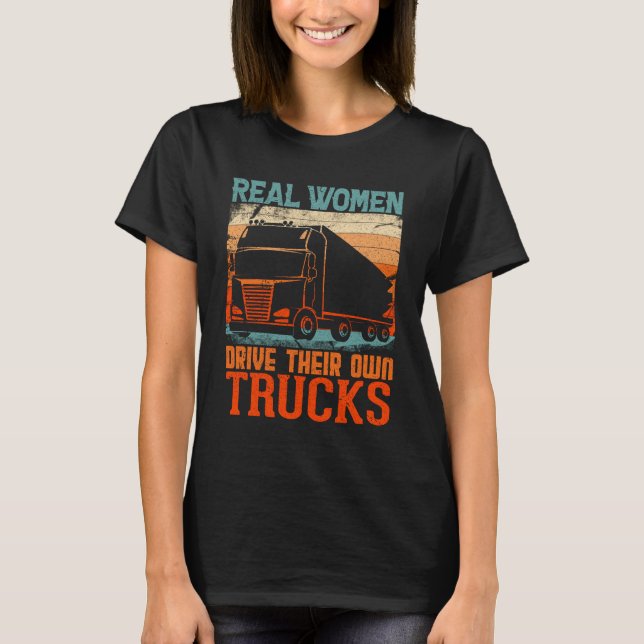 CAMISETA MUJERES REALES CONDUCEN SUS PROPIOS CAMIONES (Anverso)