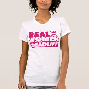 Camiseta Mujeres reales Deadlift