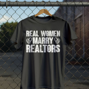 Camiseta Mujeres Reales Se Casan Con Realtors Real Estate G
