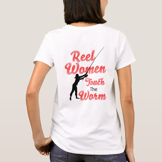 Camiseta Mujeres Reel Tocan El Gusano Pesionalizar NOMBRE C (Reverso)