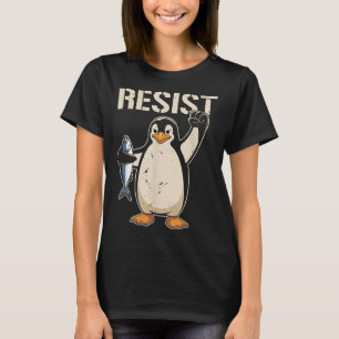 Camiseta Mujeres resistentes al activismo pingüino