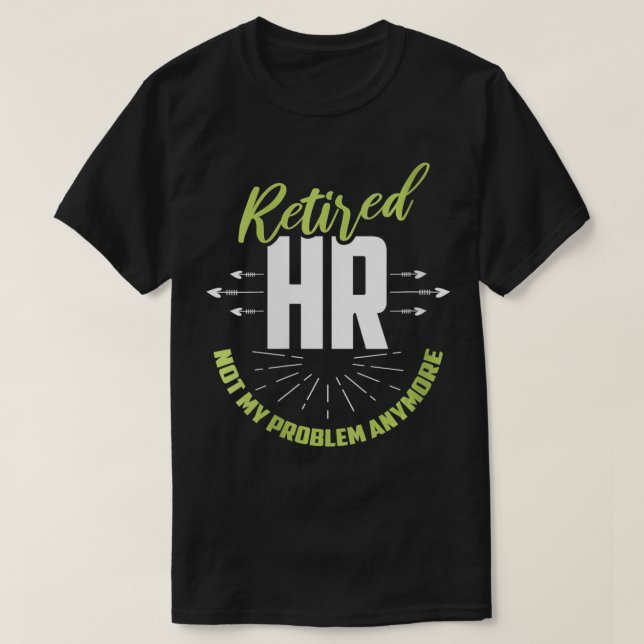 Camiseta Mujeres retiradas de recursos humanos graciosos ju (Diseño del anverso)