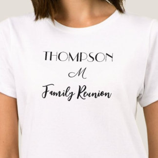 Camiseta Mujeres Reuniones Familiares