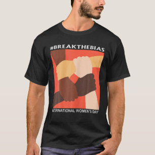 Camiseta Mujeres rompen el Día Internacional de la Mujer 20