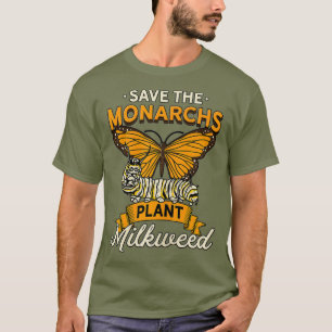 Camiseta Mujeres Salvan La Planta De Los Monarcas Milkweed