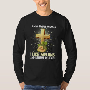 Camiseta Mujeres Sencillas Como Melón Y Creen En Jesu