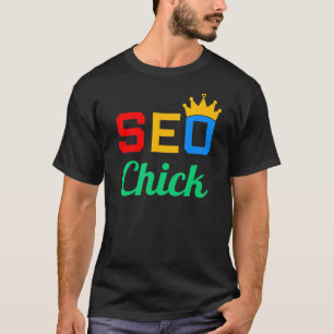 Camiseta Mujeres SEO Chick Administrador de Clasificación d