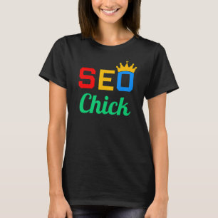 Camiseta Mujeres SEO Chick Administrador de Clasificación d