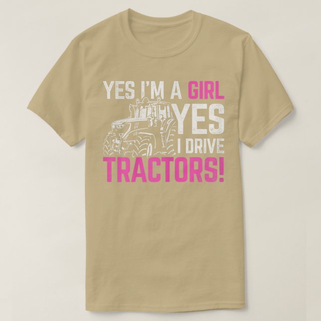 Camiseta Mujeres Sí, soy Chica Sí Conduzco Tractores Agríco (Diseño del anverso)