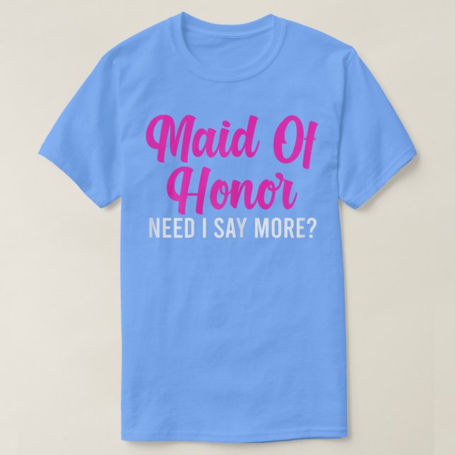 Camiseta Mujeres sirvientes de honor necesitan decir más eq (Diseño del anverso)