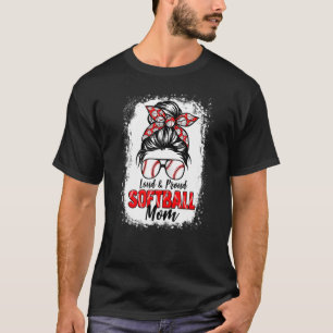 Camiseta Mujeres Softball Mamá Messy Bun Loud Y Pro