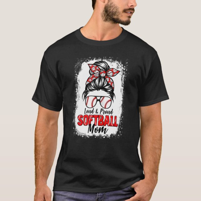 Camiseta Mujeres Softball Mamá Messy Bun Loud Y Pro (Anverso)
