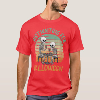 Camiseta Mujeres Solo Esperando Al Esqueleto De Halloween J