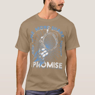 Camiseta Mujeres Sólo un diente más de tiburón que prometoS