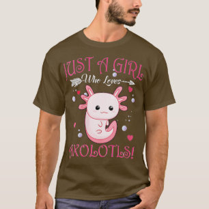 Camiseta Mujeres Sólo Una Chica Que Ama A Axolotls