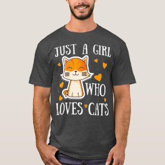Camiseta Mujeres Sólo una chica que ama a los gatos Gracios