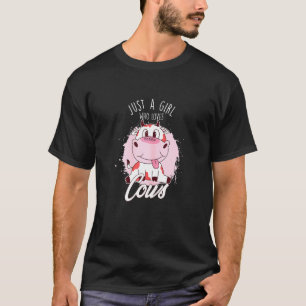 Camiseta Mujeres Solo Una Chica Que Ama Vacas Granjera Lind