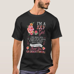 Camiseta Mujeres soy Chica de julio Gracias por entender