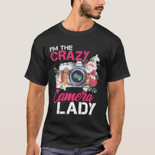 Camiseta Mujeres Soy la loca fotógrafa de cámara Lady Tee