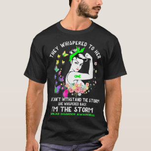 Camiseta Mujeres soy la tormenta conciencia del desorden bi