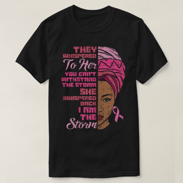 Camiseta Mujeres Soy La Tormenta Del Cáncer De Mama African (Diseño del anverso)