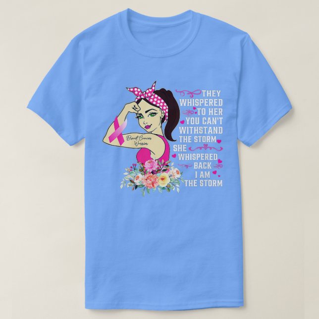 Camiseta Mujeres soy la tormenta mujeres fuertes con cáncer (Diseño del anverso)