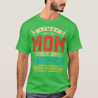 Camiseta Mujeres soy madre y un agricultor, el Día de la Ma