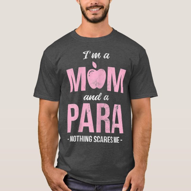Camiseta Mujeres Soy Mamá Y Paraeducadora (Anverso)