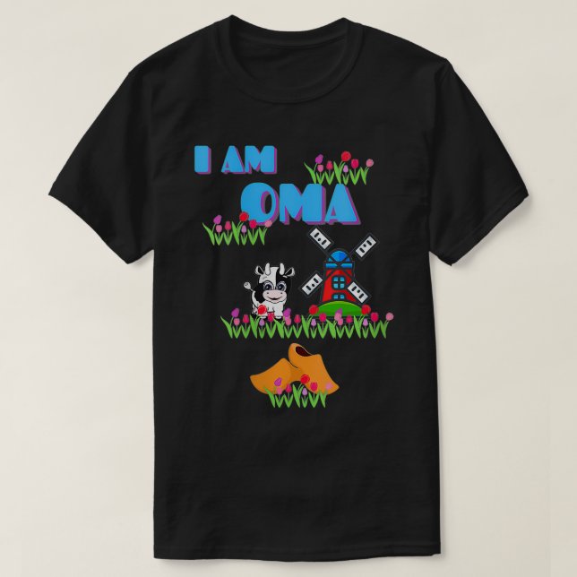 Camiseta MUJERES SOY OMA (Abuela) VACA, WINDMILL, TULIP (Diseño del anverso)
