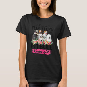 Camiseta Mujeres Soy Un Flip Flops Y Un Pit Bull Como Chica