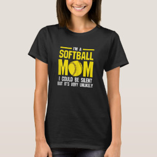 Camiseta Mujeres soy un softball mamá softball mamá softbal