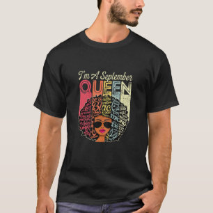 Camiseta Mujeres soy una reina de septiembre orgullosa Mela